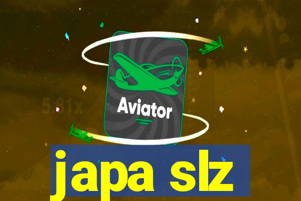 japa slz